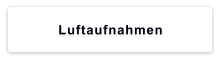 Luftaufnahmen